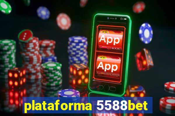 plataforma 5588bet